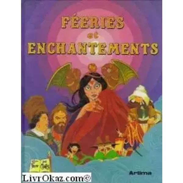 feeries et enchantements