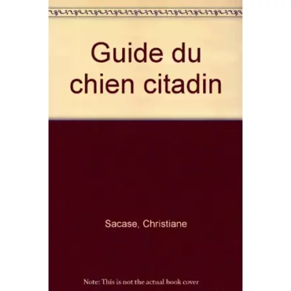 Guide Du Chien Citadin - Christiane Sacase-image