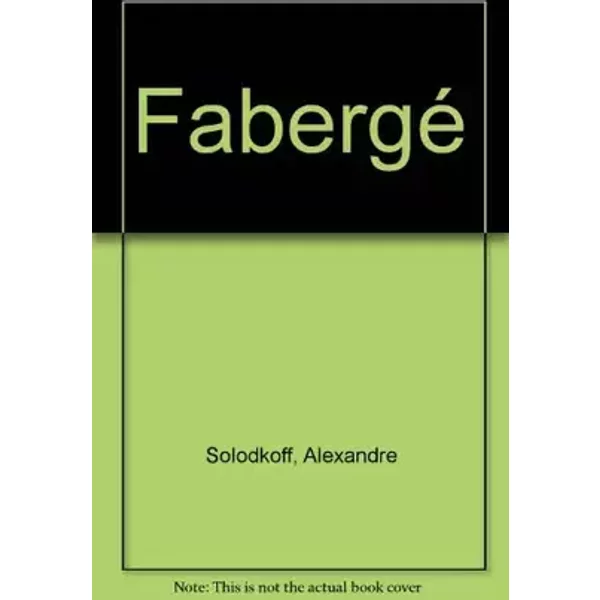 Fabergé - Alexandre Solodkoff