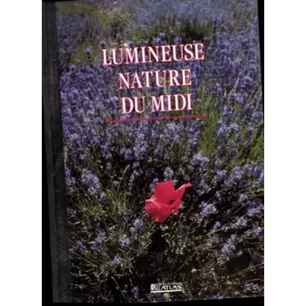 Lumineuse Nature Du Midi - Collectif-image