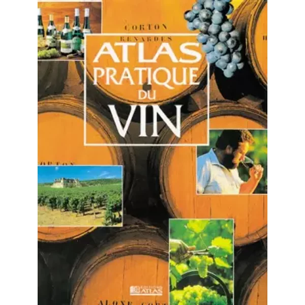Atlas Pratique Du Vin - Collectif, Alexandre Grenier-image