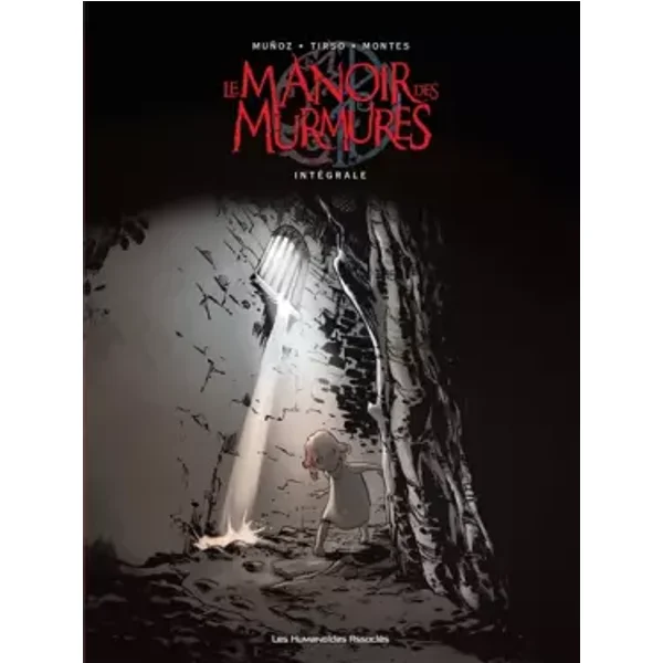 Le manoir des murmures intégrale - Munoz, Tirso, Montes