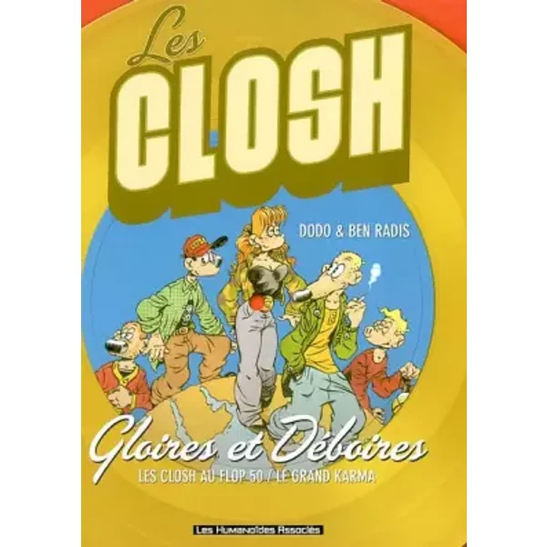 Les Closh : Intégrale, tome 1 - Dodo, Ben Radis