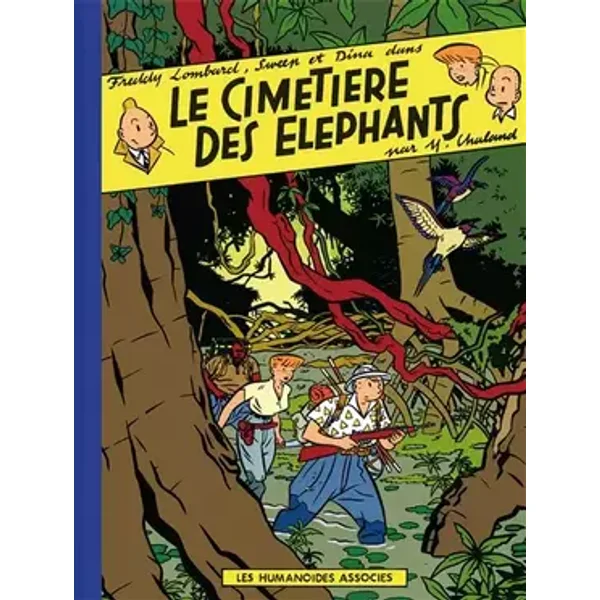 Freddy Lombard - Le cimetière des éléphants - CHALAND