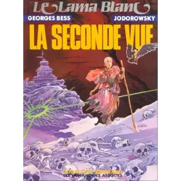 Le Lama blanc, Tome 2 : La Seconde vue - Georges Bess, Alexandro Jodorowsky