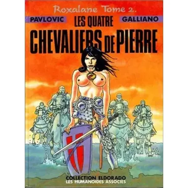 Roxalane t02 les quatre chevaliers de pierr - Pavlovic+Galliano