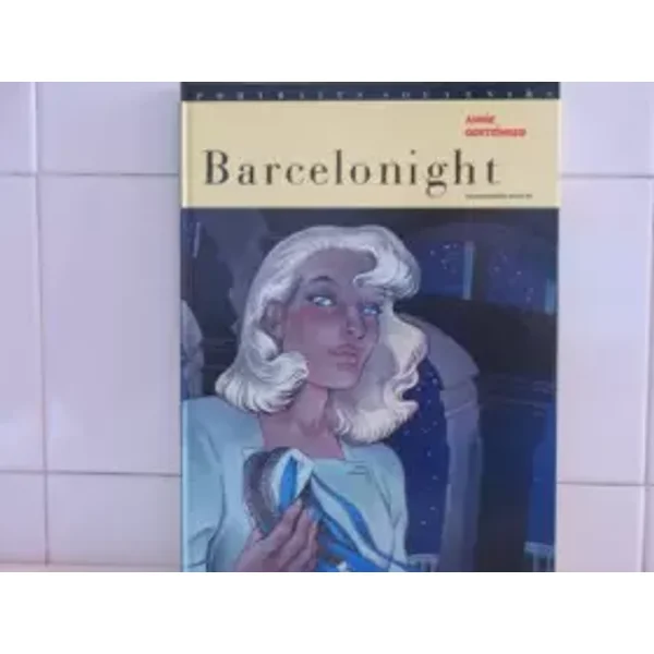 Barcelonight - Goetzinger/Annie