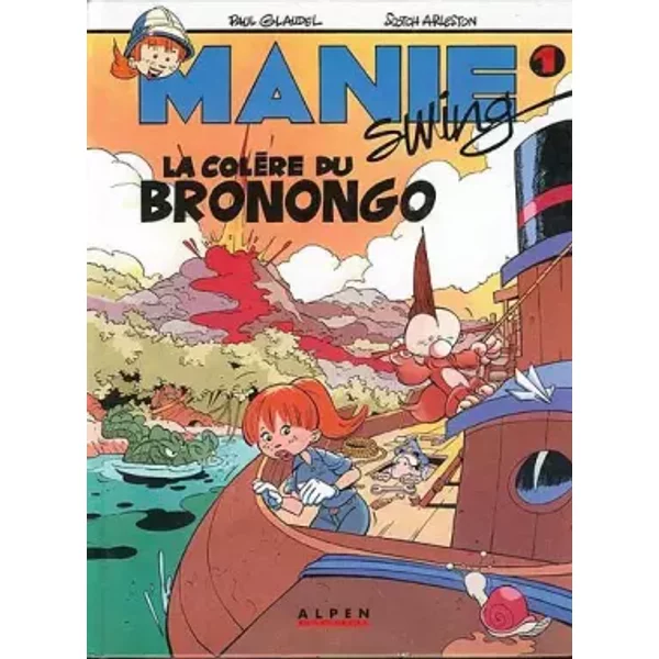 Manie swing t01 la colere du bronongo c - Glaudel Arleston