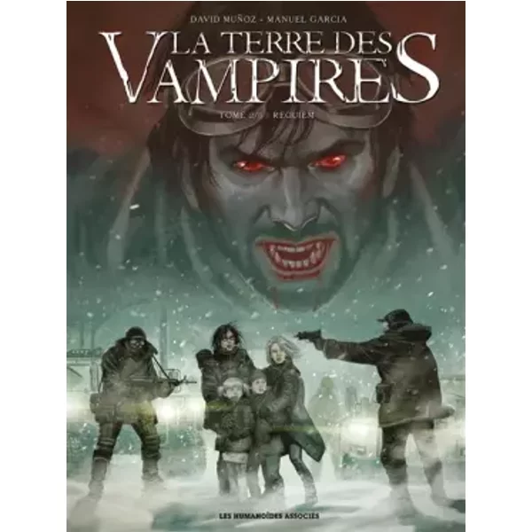 La Terre des vampires T02: Requiem - MUNOZ-D+GARCIA-M