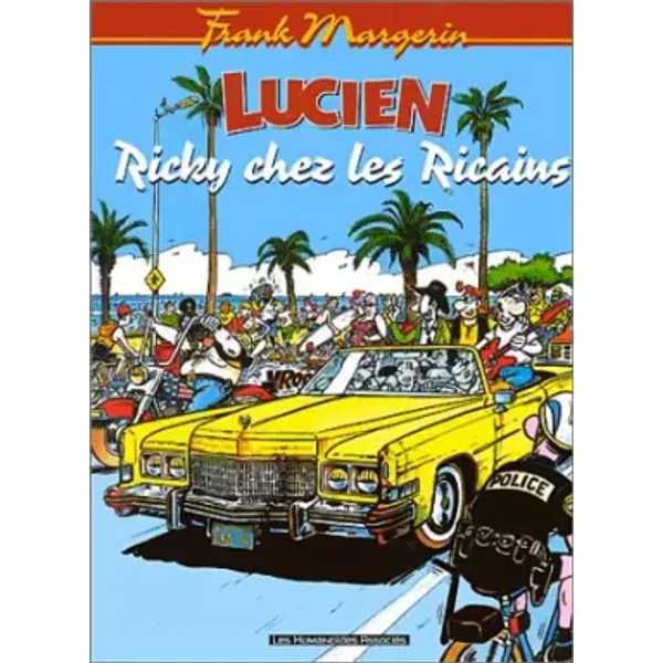 Lucien, tome 7 : Ricky chez les ricains - Frank Margerin