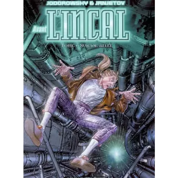 Avant l'Incal, tome 6 : Suicide Allée - Zoran Janjetov, Alexandro Jodorowsky