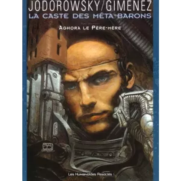 La caste des Méta-Barons, Tome 7 : Aghora, le père-mère - Alexandro Jodorowsky, Juan Giménez