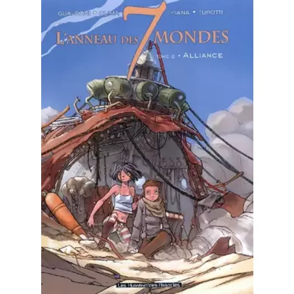 L'anneau des 7 mondes, Tome 2 : Alliance - Giovanni Gualdoni, Gabriele Clima, Matteo Piana, Davide Turotti