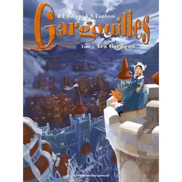 Gargouilles, Tome 3 : Les Gardiens - Denis-Pierre Filippi, Silvio Camboni, C Moulart