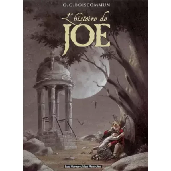 L'histoire de Joe - Olivier-G Boiscommun