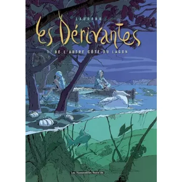 Les dérivantes T01 de l'autre côté du lagon - Laurand