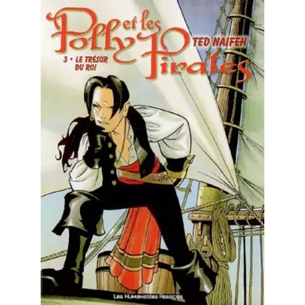 Polly Et Les Pirates, Tome 3 : Le TréSor Du Roi - Ted Naifeh, Michel Pagel-image