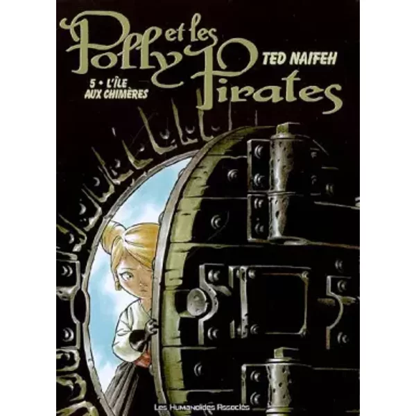 Polly Et Les Pirates, Tome 5 : L'îLe Aux ChimèRes - Ted Naifeh, Albertine Ralenti, Michel Pagel-image