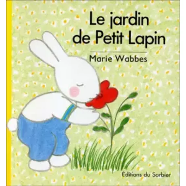 Le Jardin De Petit Lapin - Marie-image