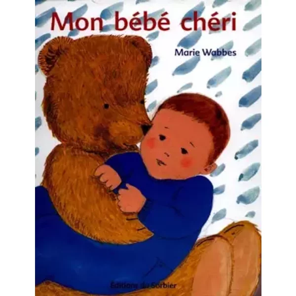 Mon BéBé ChéRi - Marie Wabbes-image