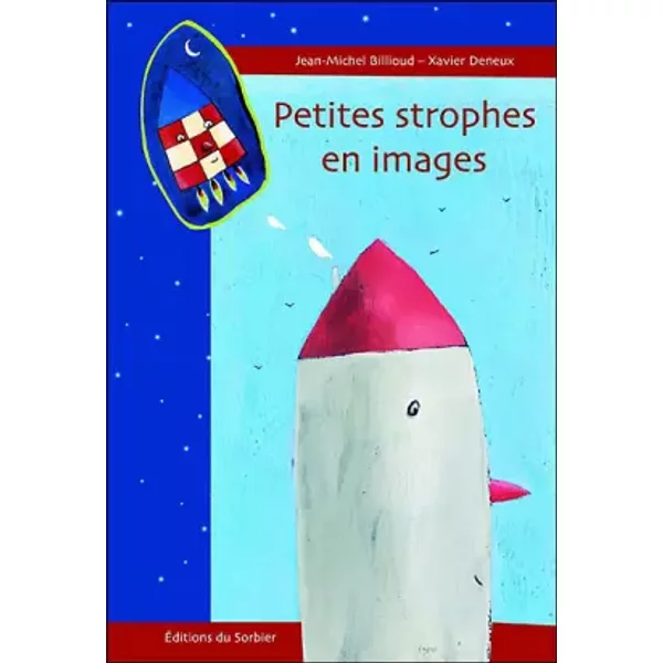 Petites Strophes En Images - Jean-Michel Billioud, Xavier Deneux-image