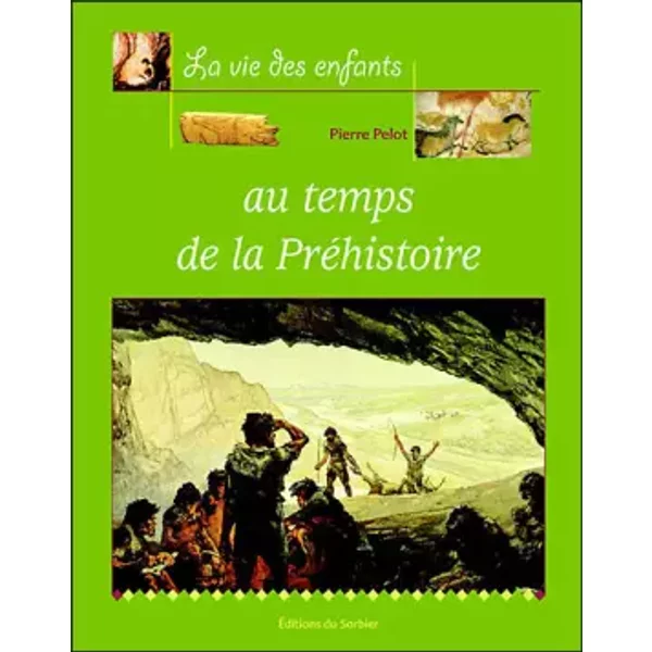 Au Temps De La PréHistoire - Pierre Pelot-image