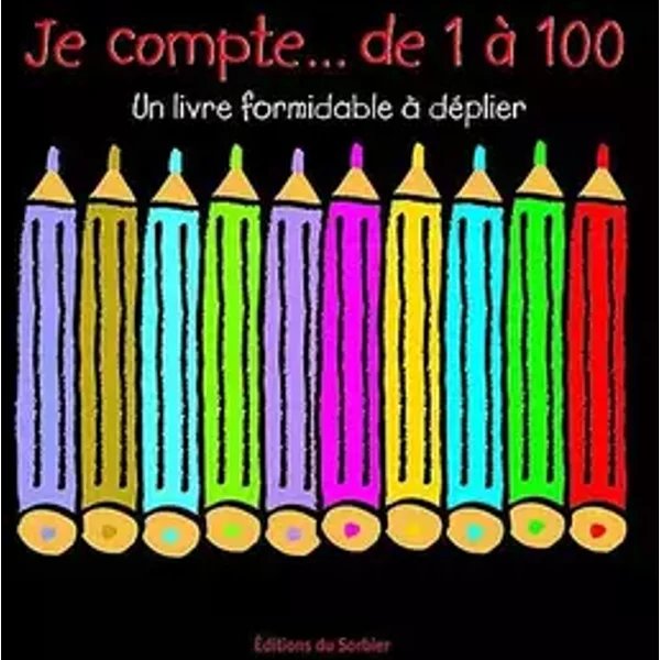 Je compte... de 1 à 100 - Maureen Roffey