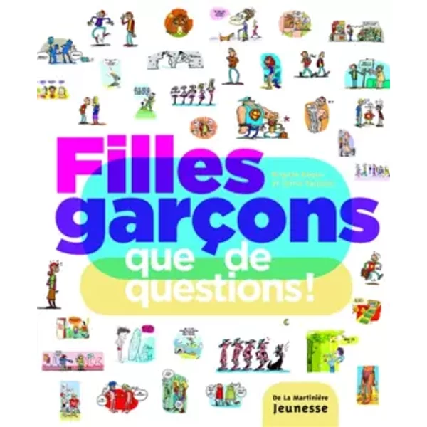 Filles GarçOns Que De Questions ! - Brigitte BèGue Et Sylvie Sargueil-image