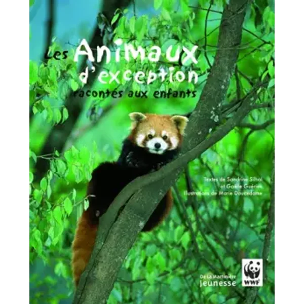Les Animaux D'exception RacontéS Aux Enfants - Gaelle Guerive, Sandrine Silhol, Marie Doucedame-image