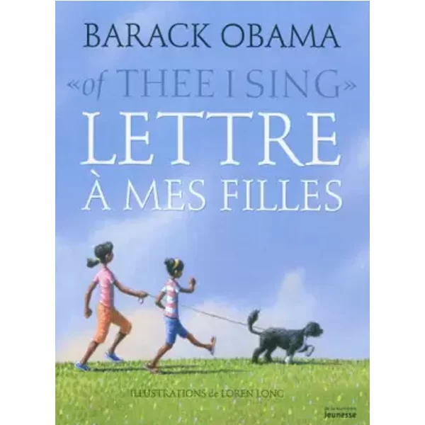 Lettre à Mes Filles - Barack Obama, Loren Long-image