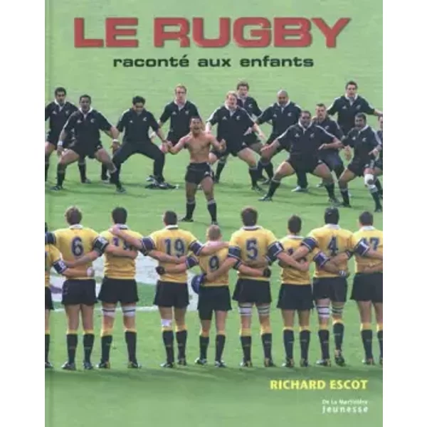 Le Rugby Raconté Aux Enfants - Richard Escot-image