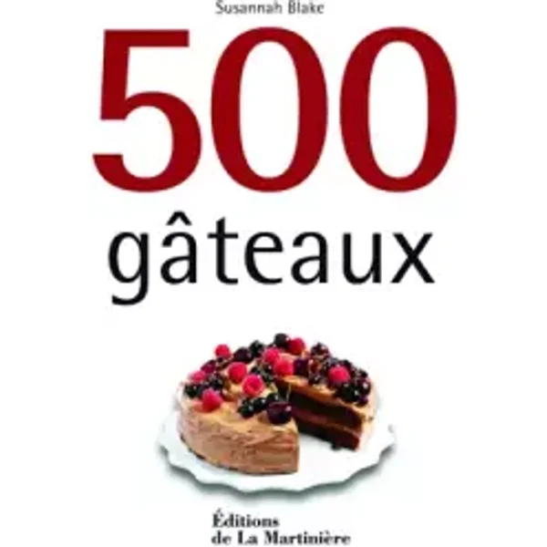 500 gâteaux - Susannah Blake