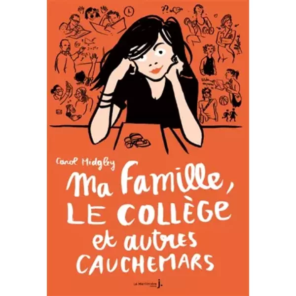 Ma Famille, Le CollèGe Et Autres Cauchemars - Carol Midgley, Corinne Julve-image