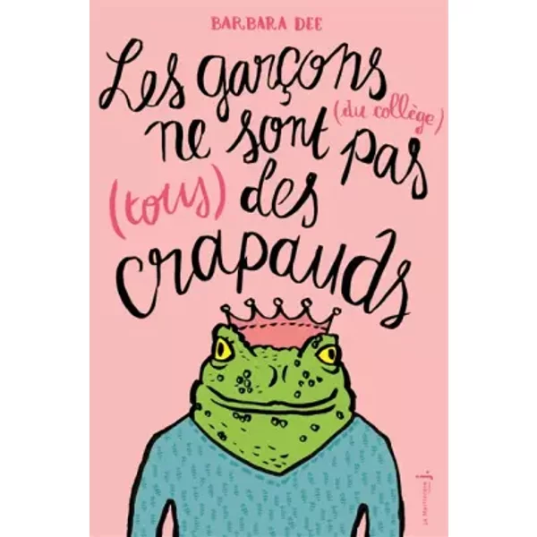 Les GarçOns (Du CollèGe) Ne Sont Pas (Tous) Des Cr - Barbara Dee-image