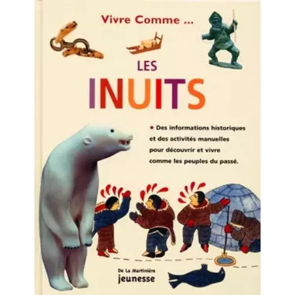 Vivre Comme Les Inuits - Jen Green-image
