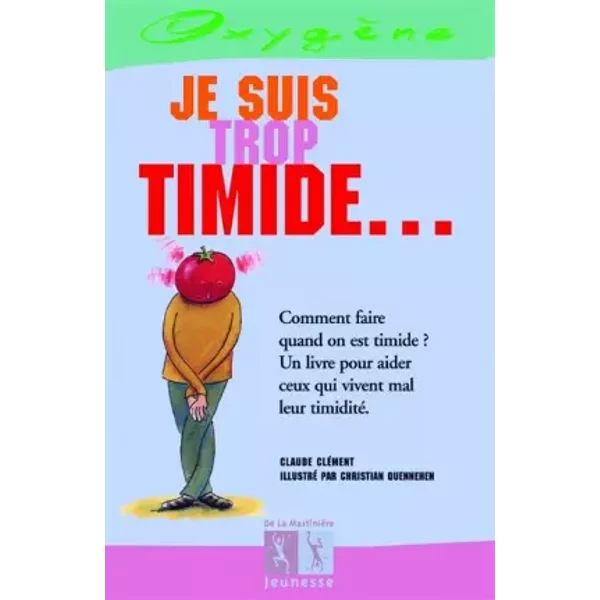 Je Suis Trop Timide... - Claude CléMent Et Christian Quennehen-image