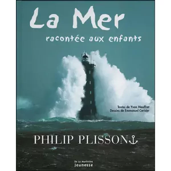 La Mer RacontéE Aux Enfants - Yvon Mauffret, Emmanuel Cerisier, Philip Plisson-image