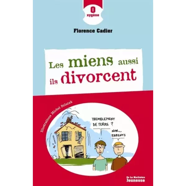 Les Miens Aussi Ils Divorcent - Florence Cadier Et Michel Szlazak-image