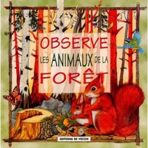 Observe Les Animaux De La ForêT - Bartoli, Meldi-image