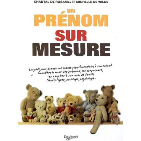 Un PréNom Sur Mesure - Chantal De Rosamel, Michelle De Wilde-image