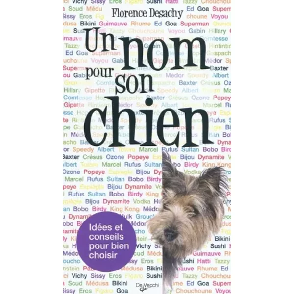 Un nom pour son chien - Florence Desachy
