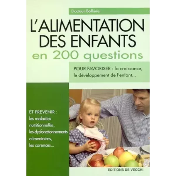 L'alimentation Des Enfants En 200 Questions - Anne-Marie BallièRe-image