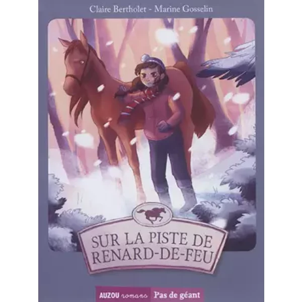 Les Aventures D'esther Et Colin, Tome 4 : Sur La Piste De Renard-De-Feu - Claire Bertholet, Marine Gosselin-image