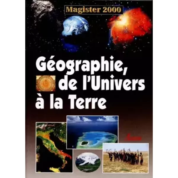 GéOgraphie : De L'univers à La Terre - Collectif-image