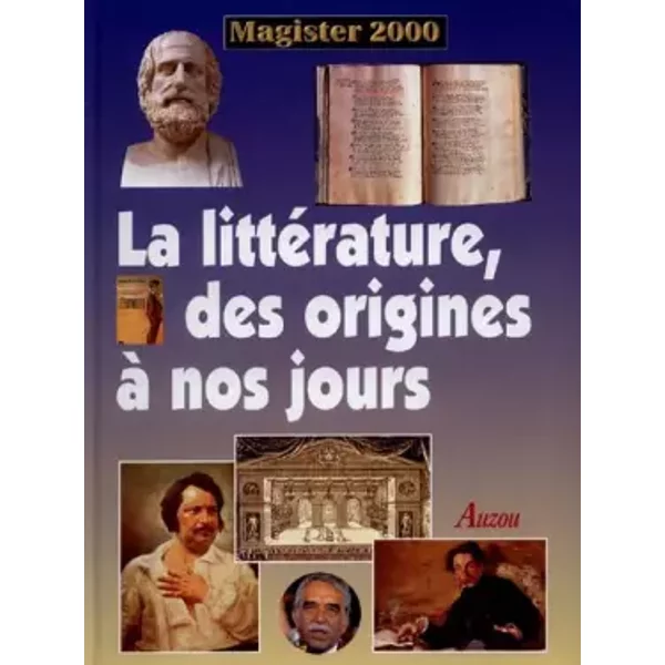 La LittéRature, Des Origines à Nos Jours - Collectif-image