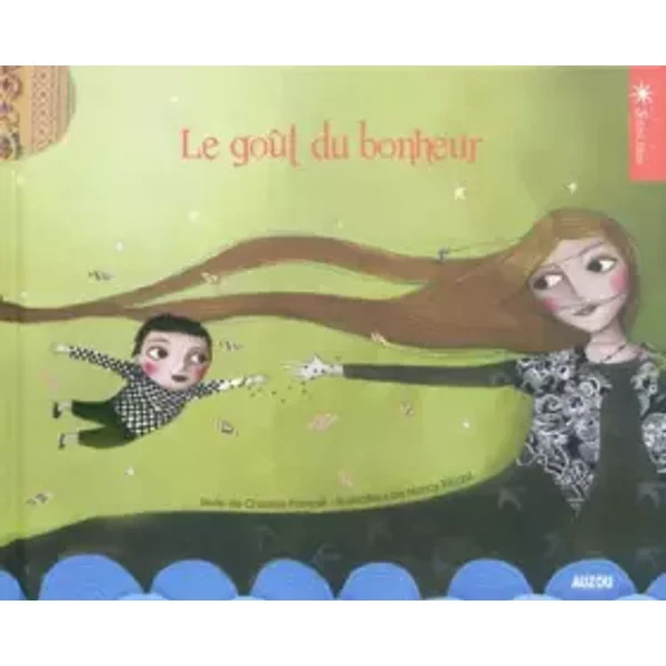 LE Gout DU Bonheur (Coll. ""Soleil Bleu"") - Christine Pompéï, Nancy Ribard-image