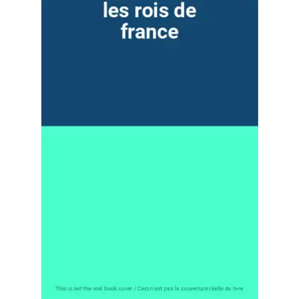 Les Rois De France-image