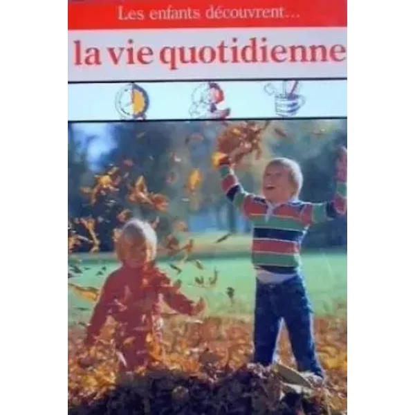 La Vie Quotidienne - Collectif-image