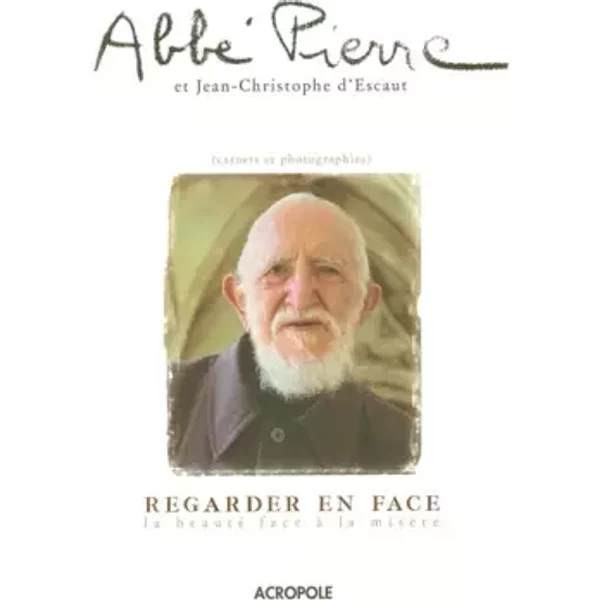 Regarder En Face - Pierre Abbe Et JEAN-CHRISTOPHE D' Escaut-image
