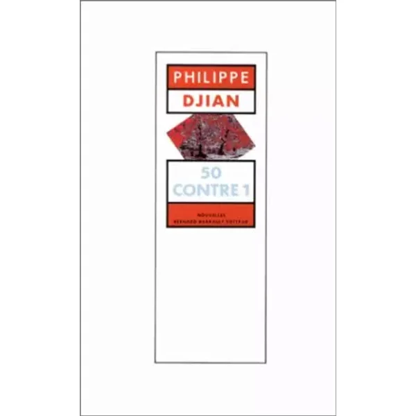 50 contre 1 - Philippe Djian